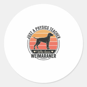 Sticker Rond Professeur de physique aime conception de chien We