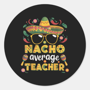 Sticker Rond Professeur Nacho Moyen Pomme Cinco De Mayo Profess