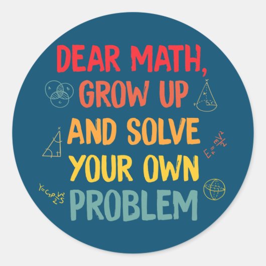 Sticker Rond Professeurs De Maths Chers Maths Augmentez Et Réso (Devant)