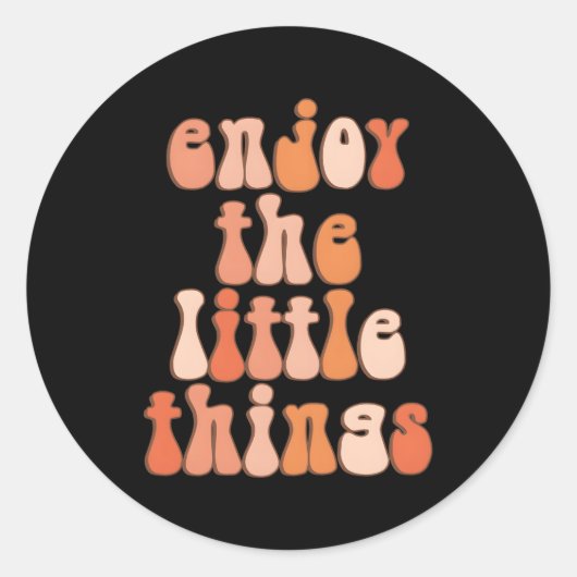 Sticker Rond Profitez De La Petite Tendance Esthétique (Devant)