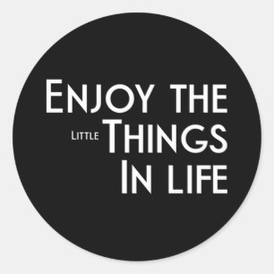 Sticker Rond Profitez Des Petites Choses 45