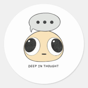 Sticker Rond Profondément pensif