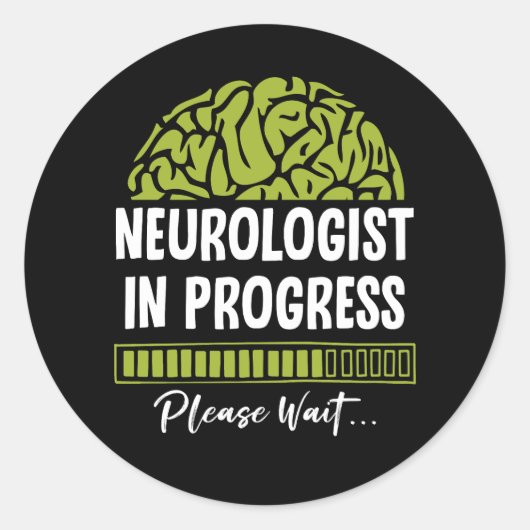 Sticker Rond Progrès des neurologues Veuillez attendre les futu (Devant)