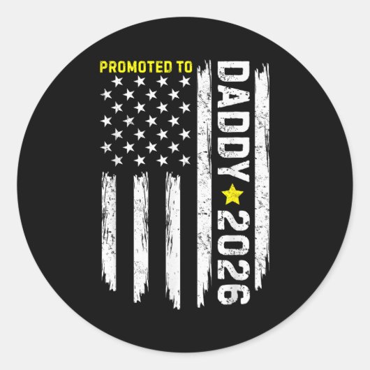 Sticker Rond Promoted To Daddy Est 2026 Soon To Be Dad New Fath (Devant)