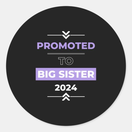 Sticker Rond Promu à Big Sister 2024 (Devant)