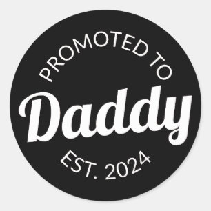 Sticker Rond Promu À Daddy Est. 2024 I