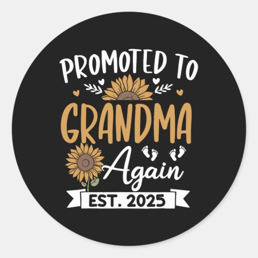Sticker Rond Promu À Grand-Mère Est 2025 Tournesol (Devant)