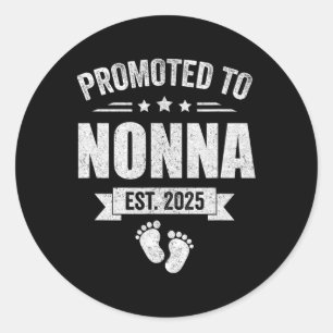 Sticker Rond Promu À La Première Fête Des Mères De Nonna Est 20