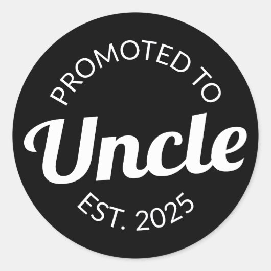 Sticker Rond Promu À Oncle Est. 2025 I (Devant)