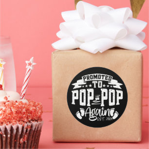Sticker Rond Promu À Pop Pop De Nouveau Est 2024 Amusant Grand-