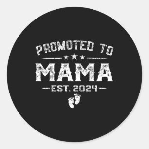 Sticker Rond Promu Pour La Première Fête Des Mères De Mama Est