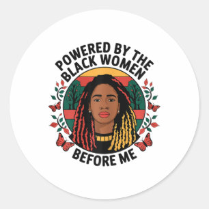 Sticker Rond Propulsé Par La Femme Noire Avant Moi Histoire Noi
