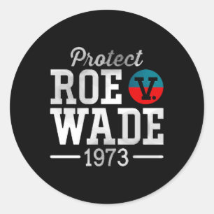 Sticker Rond protéger roe v wade 8