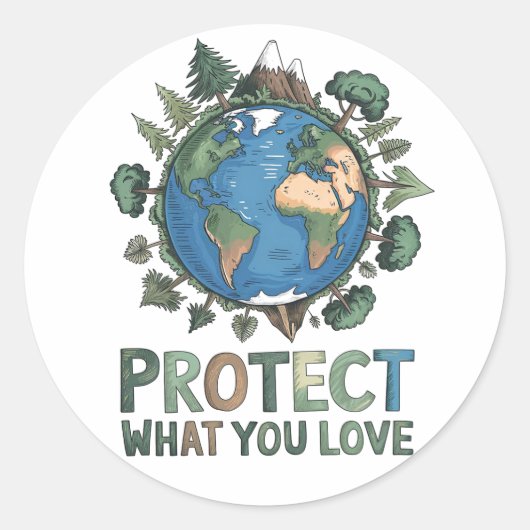 Sticker Rond Protégez ce que vous aimez" Conception De l'enviro (Devant)