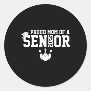 Sticker Rond Proud Mom Senior 2025 Bowling Player Cl Of 2025