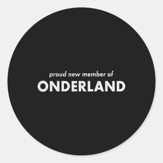 Sticker Rond Proud New Member Of Onederland Weight Loss Achieve (Devant)
