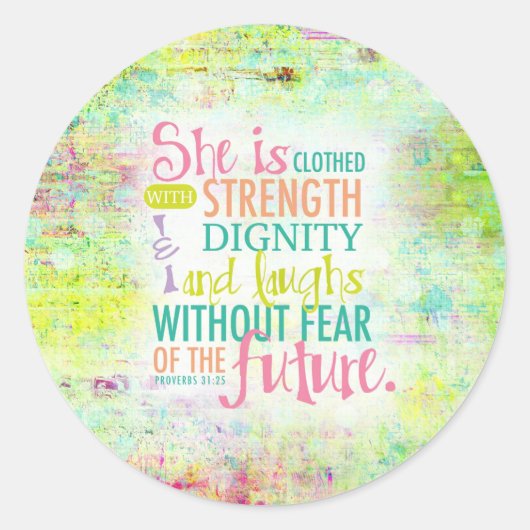 Sticker Rond Proverbes artistiques 31:25 (Devant)