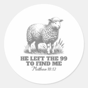 Sticker Rond Psaume Il A Quitté Les 99 Pour Me Retrouver Jésus-