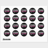 Sticker Rond Psych Nurse Believe In Yourself Sitive Quote Desig (Feuille)