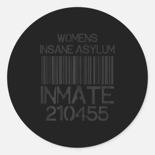 Sticker Rond Psych Ward Jail Funny Halloween Costume Insane Asy (Devant)
