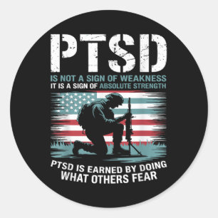Sticker Rond Ptsd Est Gagné En Faisant Ce Que Les Autres Craint