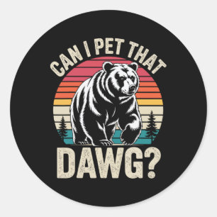 Sticker Rond Puis-je caresser ce chien Randonneur amateur d'ani