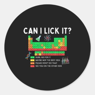 Sticker Rond Puis-je le lécher Tableau périodique Professeur de