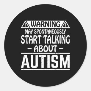 Sticker Rond Puisse Parler Spontanément De L'Autisme Et De L'Au