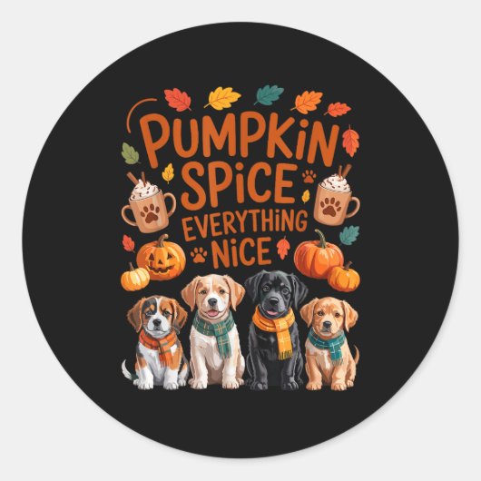 Sticker Rond Pumpkin Sce Everything Nice Fall Dog Lovers Addict (Devant)