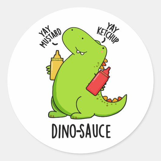 Sticker Rond Pun Dino-Sauce Dinosaure Drôle (Devant)