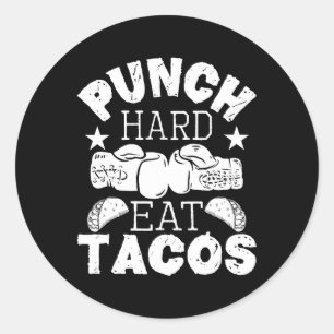 Sticker Rond Punch Hard Eat Tacos - Boxing Kickboxer
