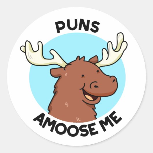 Sticker Rond Puns Amoose Me Drôle Moose Pun Oie (Devant)