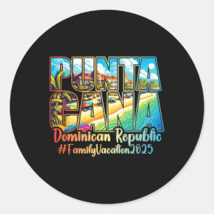 Sticker Rond Punta Cana Famille Vacances 2025 À La République D