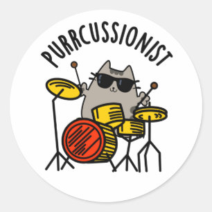 Sticker Rond Purr-cussionniste Funny Drummer Cat Pun
