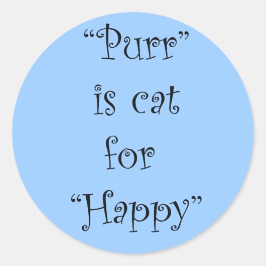 Sticker Rond purr est chat pour heureux (Devant)