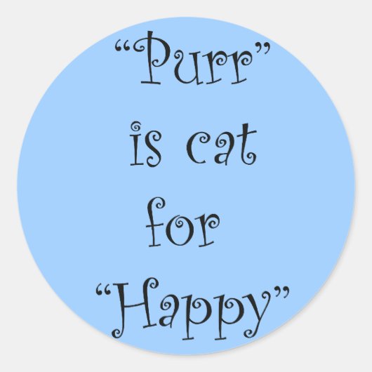 Sticker Rond purr est chat pour heureux (Devant)