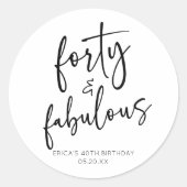 Sticker Rond Quarante et fabuleux Minimal 40e fête d'anniversai (Devant)