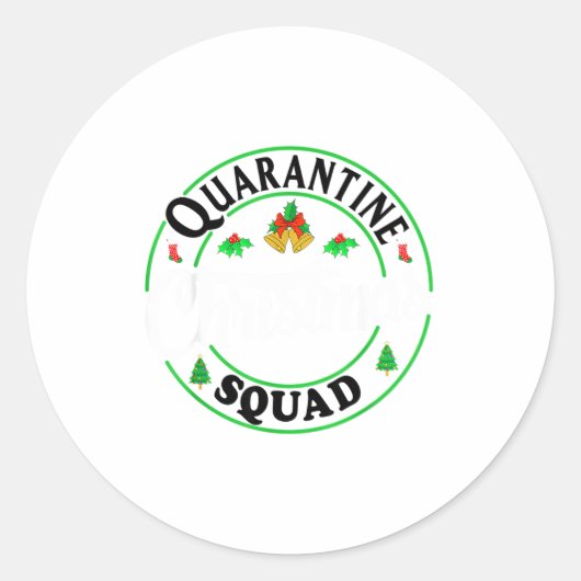 Sticker Rond Quarantine Christmas Squad Matching Family Holiday (Devant)