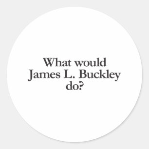 Sticker Rond que ferait james l buckley