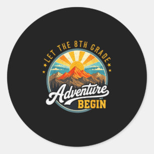 Sticker Rond Que l'aventure de 8e année commence pour la rentré