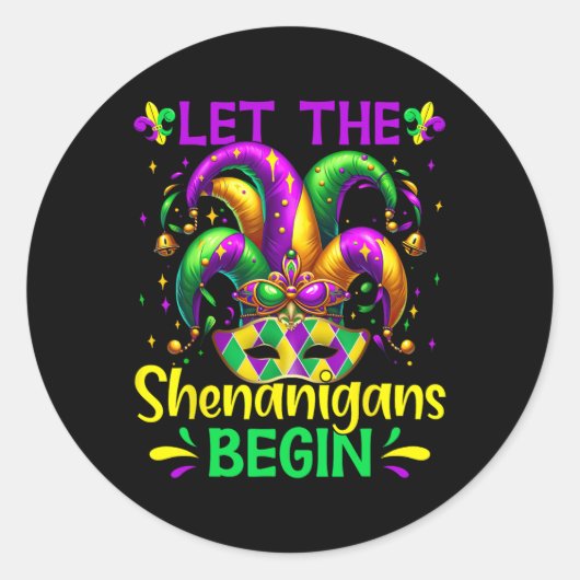 Sticker Rond Que Les Shenanigans Commencent Mardi Gras (Devant)