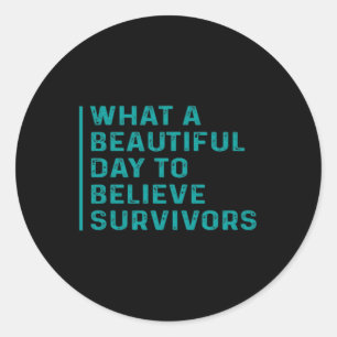 Sticker Rond Quel Beau Jour Pour Croire Ual Ault Sensibilisatio