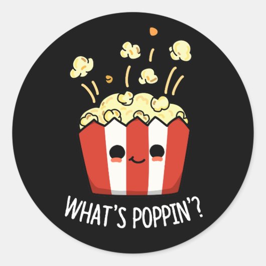 Sticker Rond Quel est Poppin Funny Popcorn Pun Dark BG (Devant)