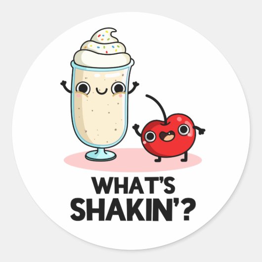 Sticker Rond Quel est Shakin Funny Cherry Milkshake Pun (Devant)