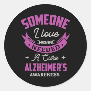 Sticker Rond Quelqu'Un Que J'Aime Avait Besoin D'Un Cure Heimer