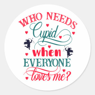 Sticker Rond Qui A Besoin D'Être Génial Quand Tout Le Monde M'A