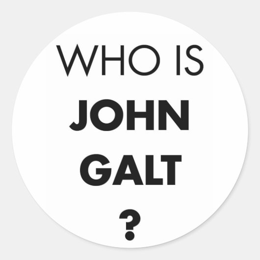 Sticker Rond Qui Est John Galt ? La question (Devant)