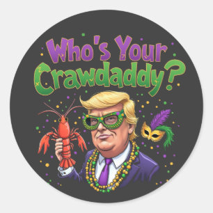 Sticker Rond Qui est ton père ? Trump Mardi Gras