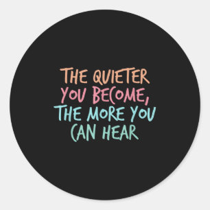Sticker Rond Quiet Introvert Silent Citation Silence Quieter Y