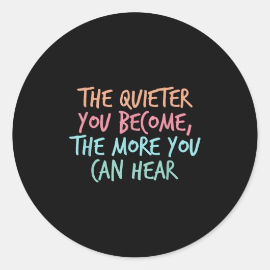 Sticker Rond Quiet Introvert Silent Citation Silence Quieter Y (Devant)